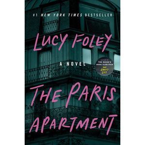 The Paris Apartment -- Lucy Foley